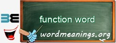 WordMeaning blackboard for function word